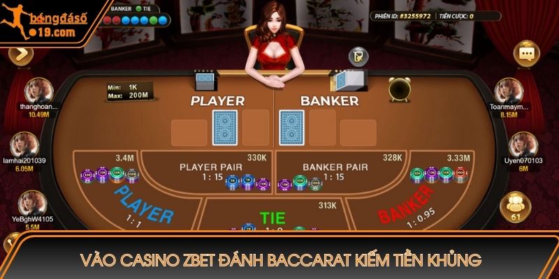 Vào casino ZBET đánh baccarat kiếm tiền khủng